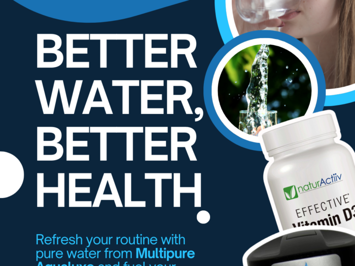 The Perfect Pair for Your Wellness Journey: Multipure Aqualuxe and NaturActiiv Vitamin D3