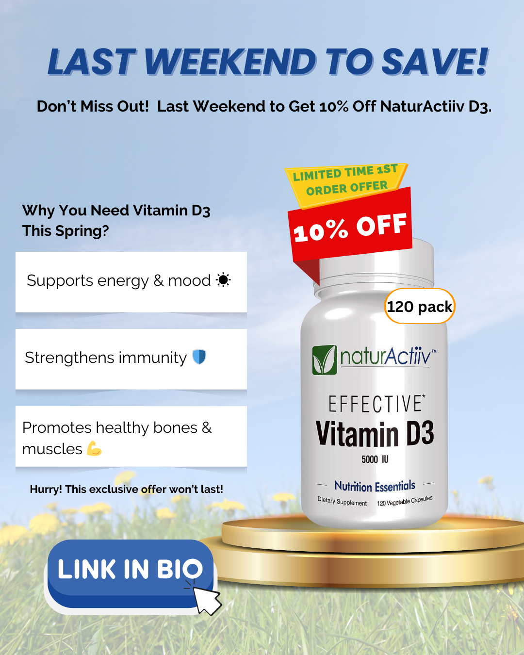 Last Weekend to Save! NaturActiiv D3 10% Off